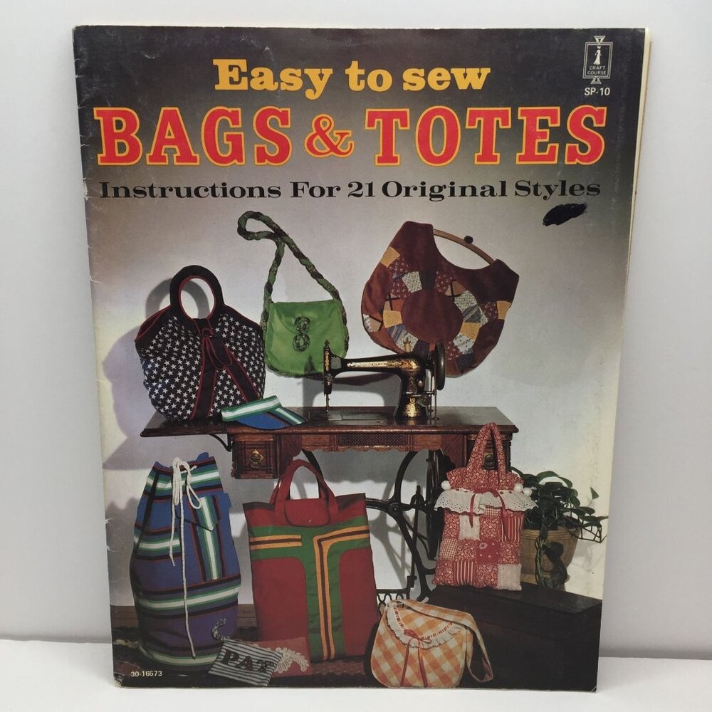 Craft Course Easy to Sew Bags & Totes Instructions 21 Original Styles Purse Book